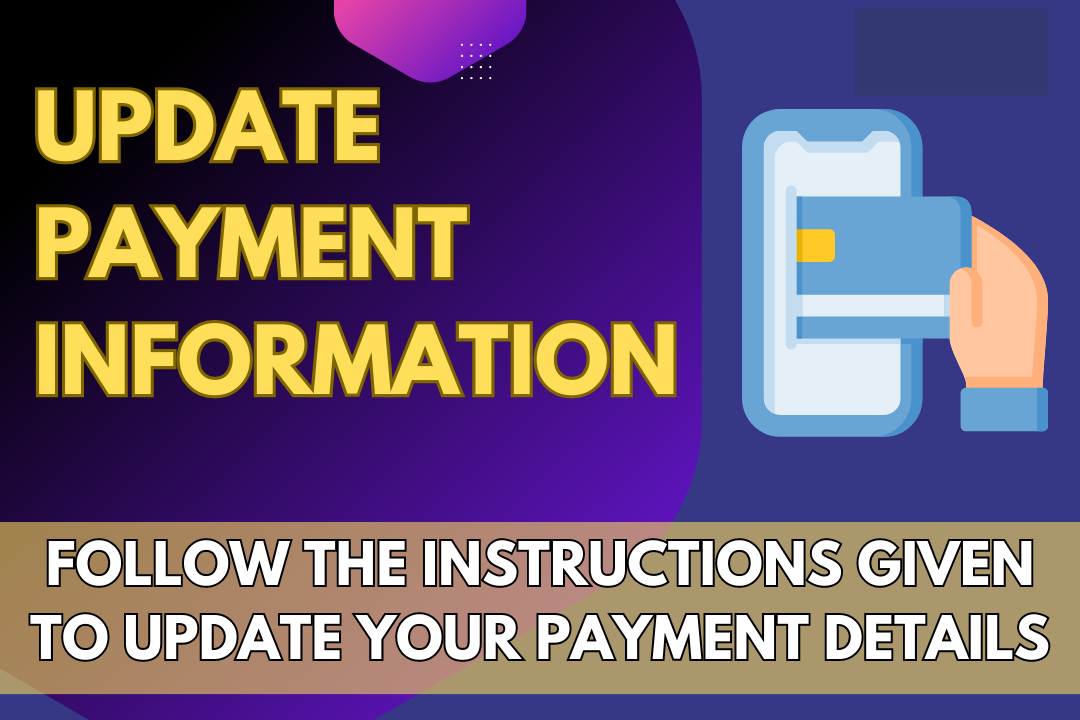 Safely Update Your Payment Information for Seamless Membership Renewal ...